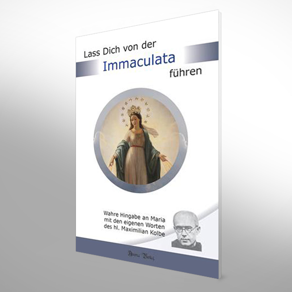 Lass-Dich-von-der-Immaculata-fuehren-1